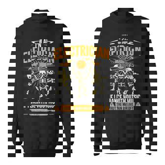 Im An Electrician Skeleton Halloween Costume Sweatshirt | Seseable FR