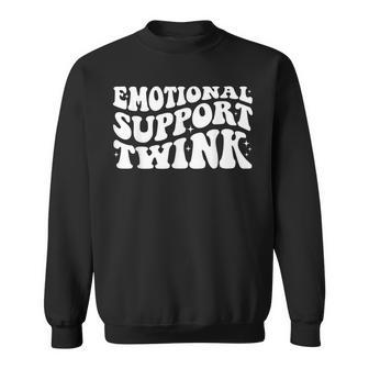Emotional Support Twink Sweatshirt - Thegiftio UK