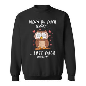 Eulenchlaf Pyjama Nachthemd Morgenmuffel Langschläfer Sweatshirt - Geschenkecke