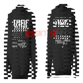 Evidence Forensic Investigation Crime Scene Investigator Sweatshirt Unisex | Mazezy