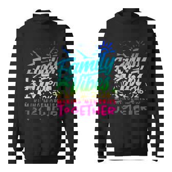 Family 2026 Vibes Family Reunion Vacation Making Memories Tank Top Sweatshirt Unisex | Mazezy