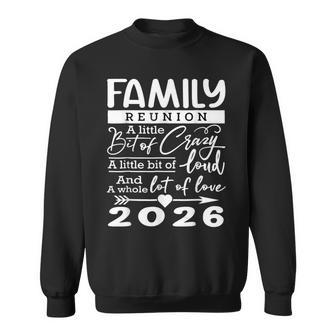 Family Reunion 2026 Family Lovers Sweatshirt - Thegiftio UK