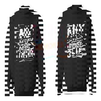 Family Reunion Summer Vibes Making Memories Matching Tank Top Sweatshirt Unisex | Mazezy