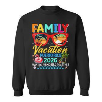 Family Vacation Puerto Rico 2026 Summer Matching Group Trip Sweatshirt - Seseable