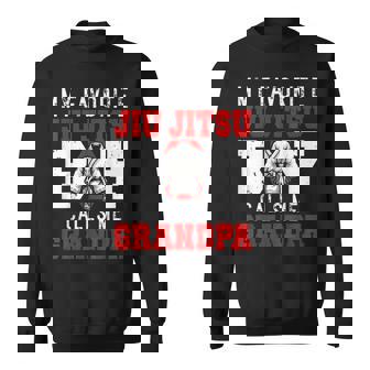 My Favorite Jiu Jitsu Boy Calls Me Grandpa Grandfather Sweatshirt Unisex | Mazezy