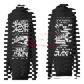 My Favorite Soccer Player Calls Me Granny US Flag Sweatshirt Unisex | Mazezy