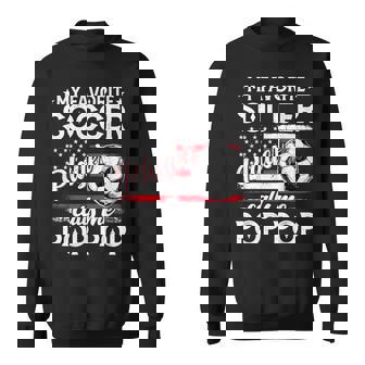 My Favorite Soccer Player Calls Me Pop Pop US Flag Sweatshirt Unisex | Mazezy