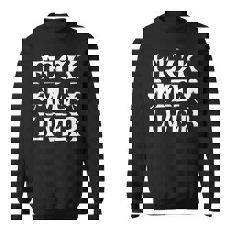 Feck Me Liver Irish Drinking St Patrick's Day Sweatshirt | Seseable CA