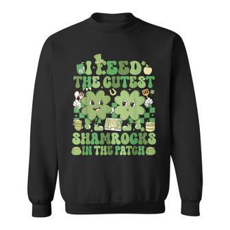 I Feed The Cutest Shamrocks In The Patch St Patrick's Day Sweatshirt | Mazezy