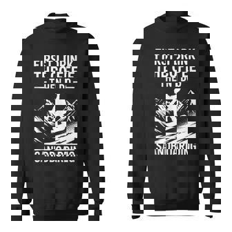 First I Drink Coffee Then I Do Summer Sandboarding Tank Top Sweatshirt Unisex | Mazezy