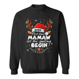 First Time Mamaw 2026 Let The Spoiling Begin Xmas Sweatshirt - Monsterry