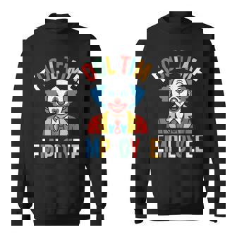 Fool Time Employee Sarcastic Gamer Chill Work Humor Sweatshirt Unisex | Mazezy