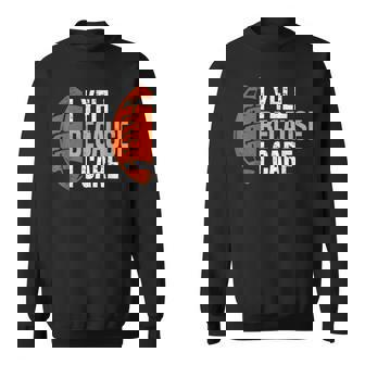 Football Dad I Yell Because I Care Football Dads Sweatshirt - Thegiftio