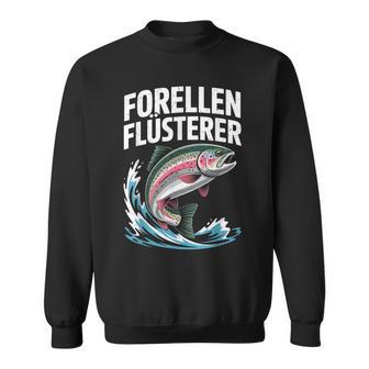 Forellenflüsterer Angler Geschenk Fischen Angeln Forellen Sweatshirt - Seseable