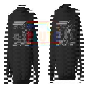 Never Forget Pluto Memorial Space Science Astronomy Sweatshirt Unisex | Mazezy