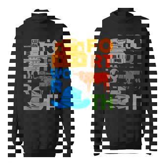 Fort Worth Texas Souvenir Men Cowboy Forth Worth Sweatshirt Unisex | Mazezy