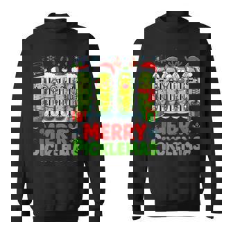 Christmas Pickle Humor Merry Picklemas Quote Vibes Sweatshirt - Thegiftio