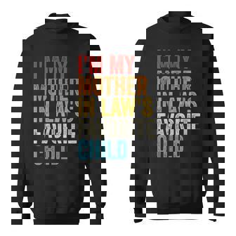 Daughter In Law Favorite Child And Son In Law Sweatshirt - Thegiftio