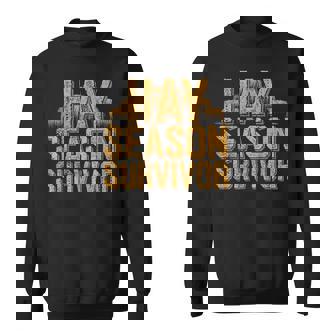 Farmer Hay Season Survivor Farm Sweatshirt | Mazezy