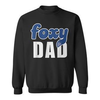 Foxy Dad Sweatshirt - Thegiftio UK