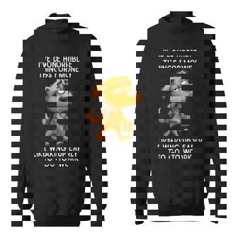 I've Done Horrible Things For Money Like Waking Up Sweatshirt - Monsterry