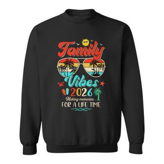 Matching Family Reunion 2026 Making Memories Sweatshirt | Mazezy