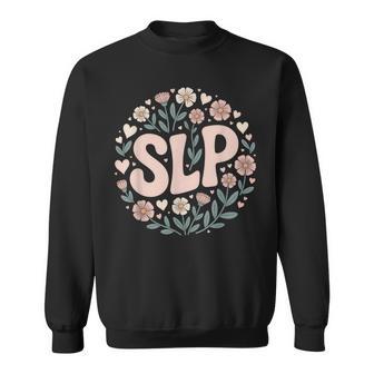 Speech Therapy Slp Speech Language Pathologist Sweatshirt - Thegiftio UK