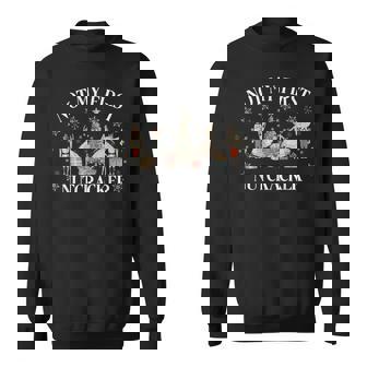 Vintage Not My First Nutcracker Sugar Fairy Plum Xmas Sweatshirt | Mazezy