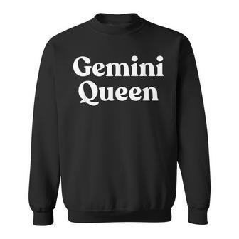 Gemini Queen Horoscope Astrology Sweatshirt Unisex | Mazezy