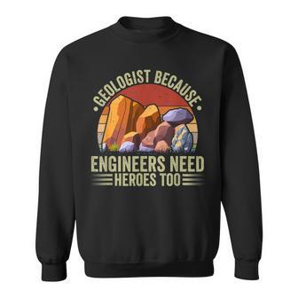 Geologist Engineers Geology Lover Rock Collector Sweatshirt - Thegiftio UK