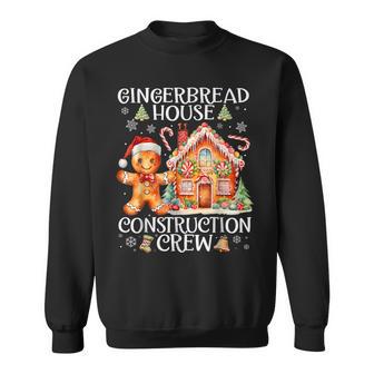 Gingerbread House Construction Crew Decorating Baking Xmas Sweatshirt - Thegiftio UK