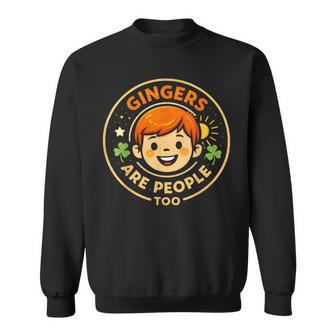 Gingers Are People Too Ginger Redhead Sweatshirt - Thegiftio UK