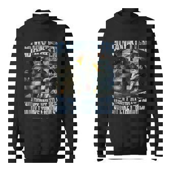 Go Away Kitten Daddy Like Alpha Wolf Werewolf Bootleg Sweatshirt - Monsterry