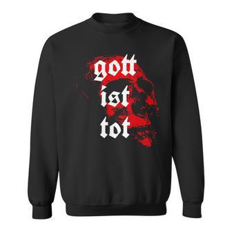 Gott Ist Tot Nietzsche Nihilistische Philosoph Sweatshirt - Geschenkecke
