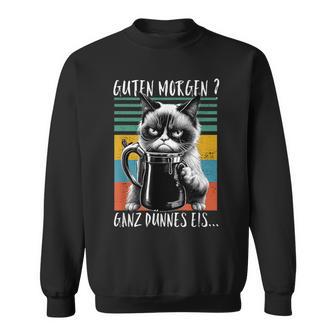 Guten Morgen Ganz Dünnes EisPruch Katze Kaffee Sweatshirt - Seseable