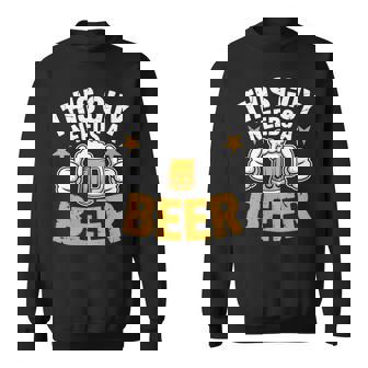 This Guy Needs a Beer Novelty Humor For Beer Lovers Weekend Sweatshirt Unisex | Mazezy