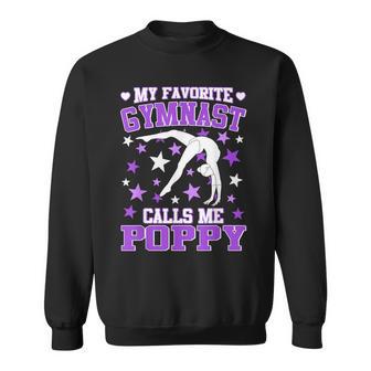 Gymnastics My Favorite Gymnast Calls Me Poppy Sweatshirt Unisex | Mazezy