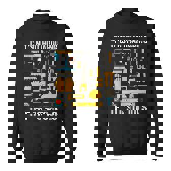 Handyman Craftsman Tools Collector Woodworker Repairman Sweatshirt Unisex | Mazezy