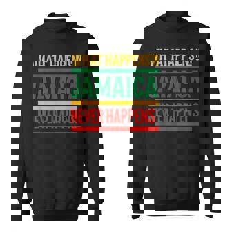 What Happens In Jamaica Vacation Sweatshirt Unisex | Mazezy