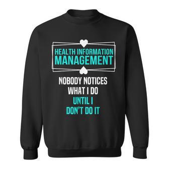 Health Information Management Sweatshirt | Mazezy