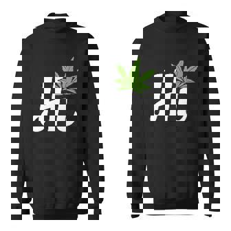 Hi Hello マリファナの葉 ハッピーファニー大麻 ウィード パイナップル スウェットシャツ - Kawaiitshirt