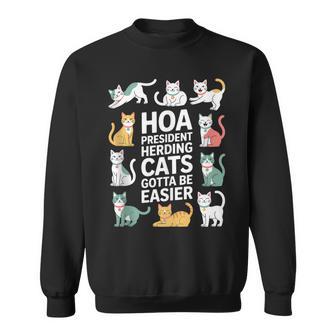 HOA President Herding Cats Gotta Be Easier Tank Top Sweatshirt Unisex | Mazezy