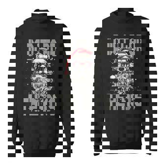 I Do It For The Ho's Joke Santa Claus Bear Christmas Sweatshirt | Seseable UK