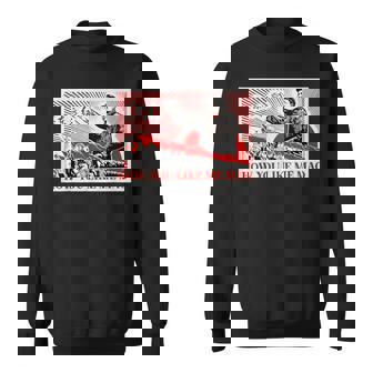 How You Like Me 毛沢東共産主義中国宣伝ポスター スウェットシャツ - Kawaiitshirt