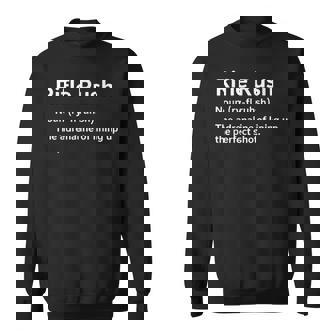 Hunting Definition Outdoor Season Hunter Rifle Rush Sweatshirt Unisex | Mazezy