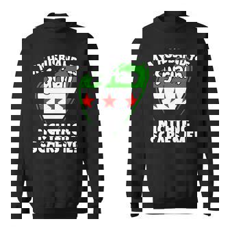 My Husband Is Syrian Syria Flag For Wife Sweatshirt Unisex | Mazezy