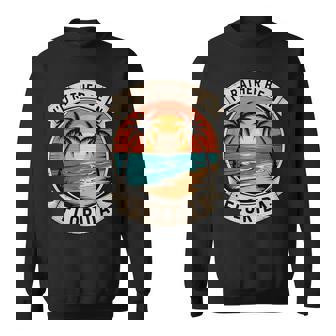 I'd Rather Be In Florida Ocean Vacation Sweatshirt Unisex | Mazezy