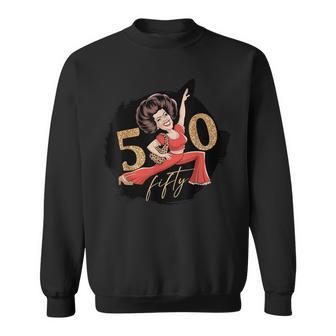 I’M 50 Sally Kick Lady O’Malley Molly Birthday Night Sweatshirt - Thegiftio UK