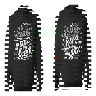 I'm Always Thyme-Ing It Right Quote Tank Top Sweatshirt Unisex | Mazezy