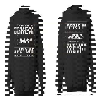 Because I'm Chad Name Chad T-Shirt Sweatshirt Unisex | Mazezy